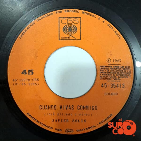 Disco de Vinilo Javier Solís - Te Amaré Toda La Vida / Cuando Vivas Conmigo Vinyl Record
