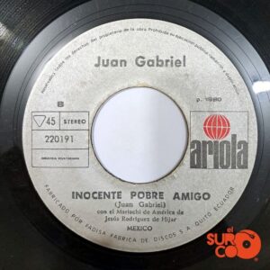 Disco de Vinilo Juan Gabriel - Yo No Nací Para Amar / Inocente Pobre Amigo Vinyl Record