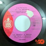 Disco de Vinilo Raphael - La Quiero A Morir / Ahora Vinyl Record