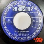 Disco de Vinilo Los Locos Del Ritmo - Quiero Amanecer / Zarzales Del Tumuyan Vinyl Record