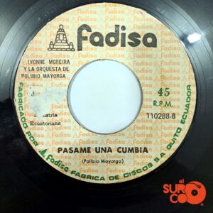 Disco de Vinilo Ivonne Moreira - Pásame Una Cumbia / Mi Vecino Vinyl Record
