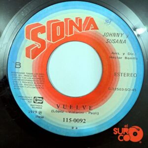 Disco de Vinilo Johnny Y Susana - Hasta Que Amanezca / Vuelve Vinyl Record