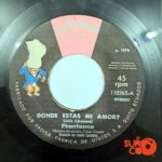 Disco de Vinilo Phantasma - Donde Estás Mi Amor? / Con Mi Quena Y Mi Guitarra Vinyl Record