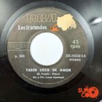Disco de Vinilo Los Iracundos - Tarde Loca De Amor / Con Juego No Debes Jugar Vinyl Record