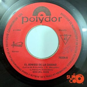 Disco de Vinilo Miguel Ríos - Todo A Pulmón / El Sonido De La Ciudad Vinyl Record