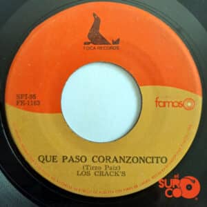 Los Crack’s - Que Pasó Corazoncito / Tápame Que Tengo Frío Vinilo