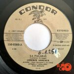 Disco de Vinilo Lorenzo Arreaga - La Pagaras / Me Pides Que Te Perdone Vinyl Record