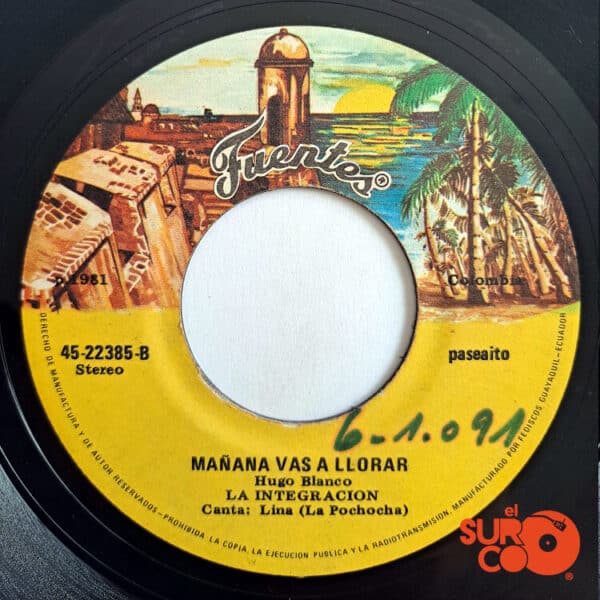 Disco de Vinilo La Integración - Es Prohibido Decirlo / Mañana Vas A Llorar Vinyl Record