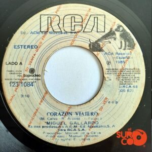 Disco de Vinilo Miguel Gallardo - Corazón Viajero / ¿A Dónde Vas? Vinyl Record