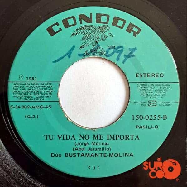 Disco de Vinilo Dúo Bustamante Molina - El Sinverguenza / Tu Vida No Me Importa Vinyl Record