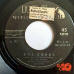 Disco de Vinilo Wuelfo - Dos Cosas / Aléjate De Mi Vinyl Record