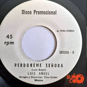 Disco de Vinilo Luis Angel - Querido Amor / Perdóneme Señora (Promocional) Vinyl Record