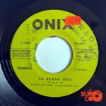 Disco de Vinilo Sebastián Jaramillo - La Negra Inés / Chiquita Pero Buena Vinyl Record
