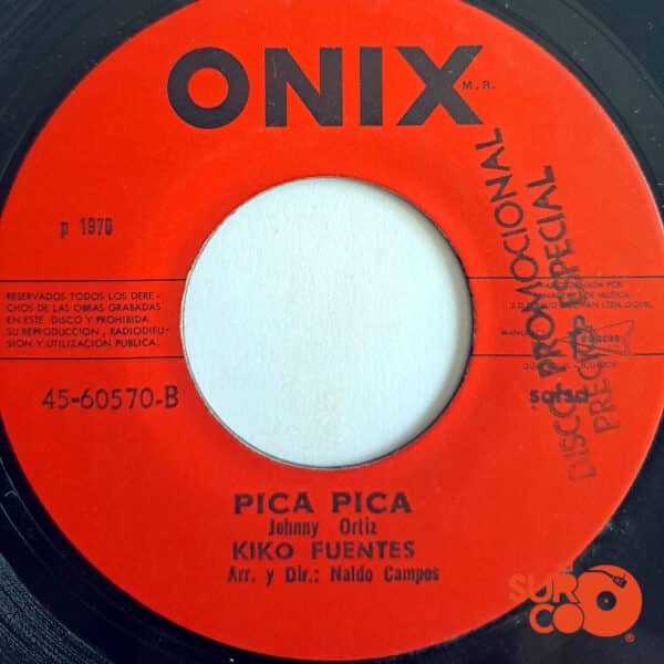 Disco de Vinilo Kiko Fuentes - El Bochinche / Pica Pica Vinyl Record