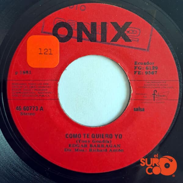 Disco de Vinilo Edgar Barragán - Como Te Quiero Yo / La Cuna Vinyl Record