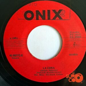 Disco de Vinilo Edgar Barragán - Como Te Quiero Yo / La Cuna Vinyl Record
