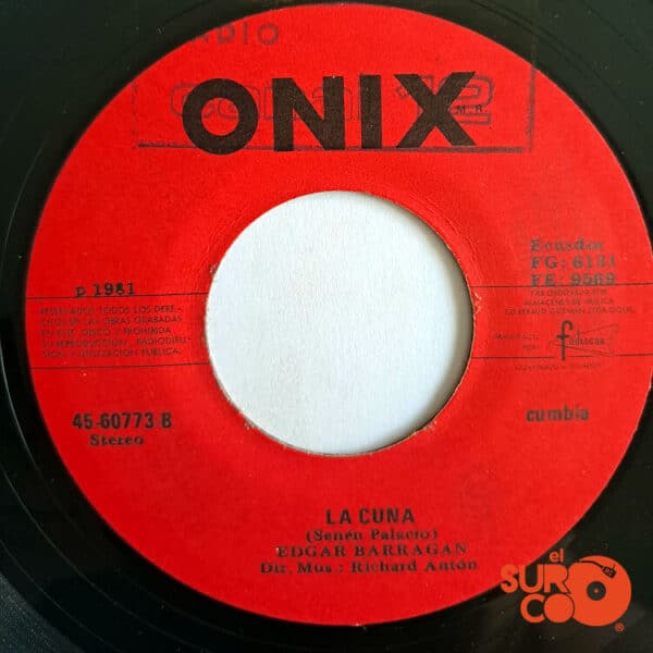Disco de Vinilo Edgar Barragán - Como Te Quiero Yo / La Cuna Vinyl Record