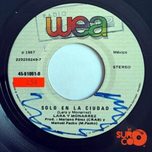 Disco de Vinilo Lara Y Monarrez - Si Me Quieres / Solo En La Ciudad Vinyl Record