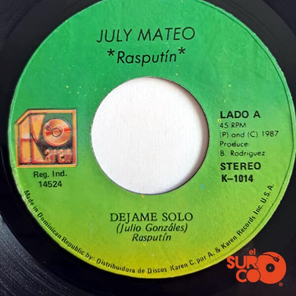 Disco de Vinilo July Mateo - Déjame Solo / Donde Yo Nací Vinyl Record