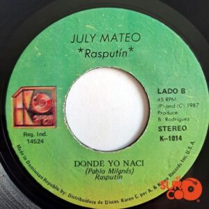 Disco de Vinilo July Mateo - Déjame Solo / Donde Yo Nací Vinyl Record
