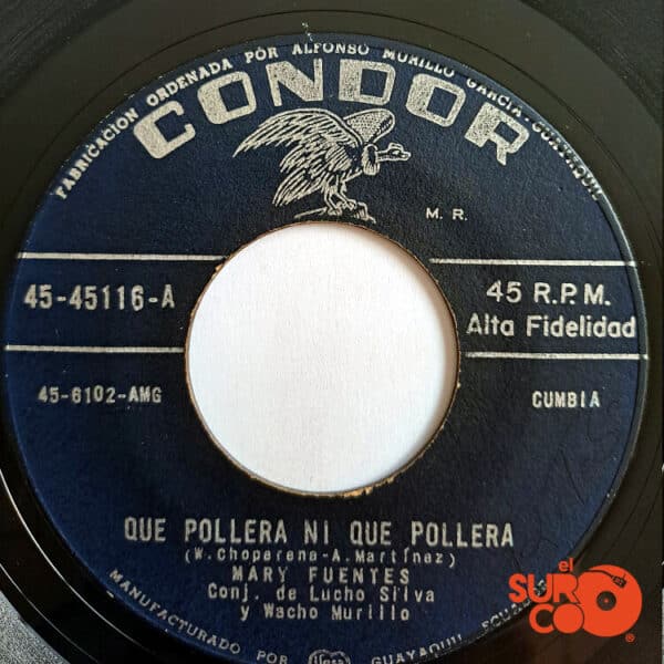 Disco de Vinilo Mary Fuentes - Que Pollera Ni Que Pollera / La Negra Decente Vinyl Record