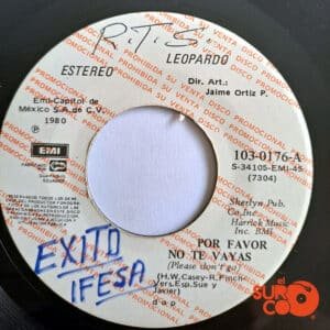 Leopardo -  Por Favor No Te Vayas / Una Cosita Loca Llamada Amor (Promocional) Vinilo