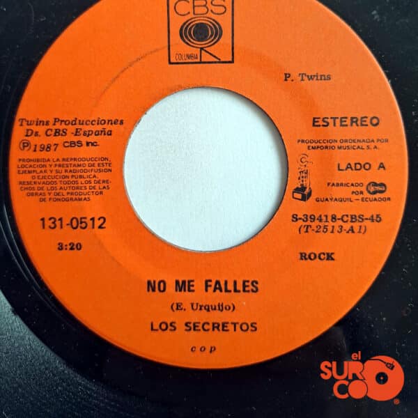 Disco de Vinilo Los Secretos - No Me Falles / Quiero Beber Hasta Perder El Control Vinyl Record