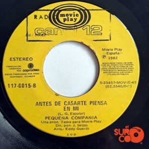 Disco de Vinilo Pequeña Compañía - Ay, Ay, Amor / Antes De Casarte Piensa En Mi Vinyl Record