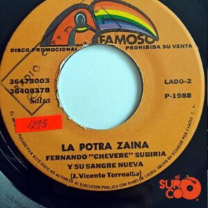 Disco de Vinilo Fernando “Chévere” Zubiria - El Paso Cumbia / La Potra Zaina Vinyl Record