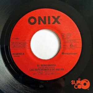 Disco de Vinilo Los Estudiantes De Ancón - Te Vas / El Bongonero Vinyl Record