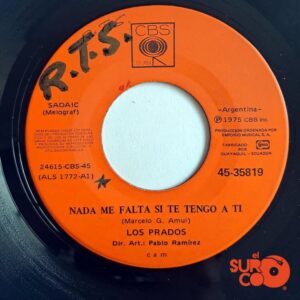 Disco de Vinilo Los Prados - Nada Me Falta Si Te Tengo A Ti / Vendrás… Yo Sé Que Vendrás Vinyl Record