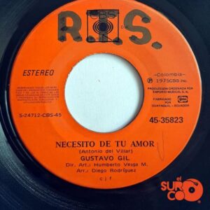 Disco de Vinilo Gustavo Gil - Te Llevo Dentro De Mi / Necesito De Tu Amor Vinyl Record