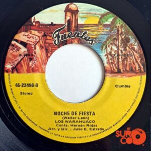 Disco de Vinilo Los Warahuaco - El Canoero / Noche De Fiesta Vinyl Record