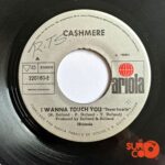 Disco de Vinilo Cashmere - I Wanna Touch You / Stop Vinyl Record