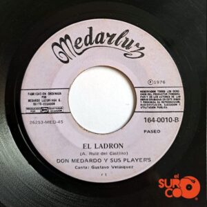 Disco de Vinilo Don Medardo Y Sus Players - Cumbia Colorada / El Ladrón Vinyl Record