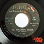 Disco de Vinilo Los Iracundos - Ahora Tienes Quien Te Quiera / Ya, Solamente Quiero Tu Olvido Vinyl Record