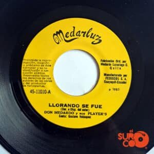 Don Medardo Y Sus Players - Llorando Se Fue / La Bonita Y La Fea Vinilo