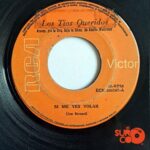 Disco de Vinilo Los Tíos Queridos - Si Me Ves Volar / Por Eso Vuelve Por Favor Vinyl Record