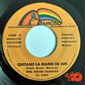 Disco de Vinilo Orquesta Noche Sabrosa - Mi Papuchi / Quítame La Mano Ahí Vinyl Record