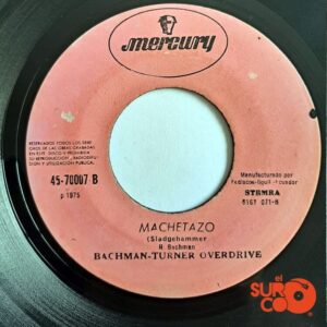 Disco de Vinilo Backman-Turner Overdrive - Roll On Down The Highway / Sladgehammer Vinyl Record