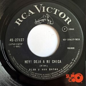 Disco de Vinilo Alan Y Sus Bates - Al Baile Iré / Hey! Deja A Mi Chica Vinyl Record