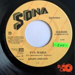 Disco de Vinilo Grupo Anexxo - Tu Eres Para Mi / Eva María (Promocional) Vinyl Record