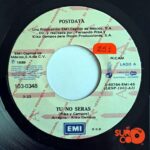 Disco de Vinilo Postdata - Tu No Serás / Soy De Ti (Promocional) Vinyl Record