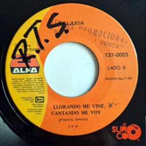 Disco de Vinilo Galaxia - En El Hilo Del Yo Yo / Llorando Me Vine Cantando Me Voy Vinyl Record