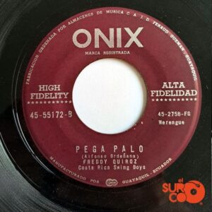 Disco de Vinilo Freddy Quiroz - Jamaiquino / Pega Palo Vinyl Record