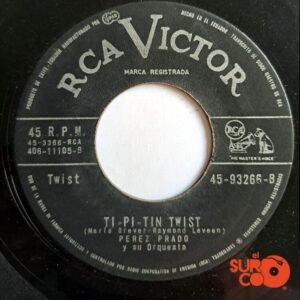 Disco de Vinilo Pérez Prado - Patricia Twist / Ti Pi Tin Twist Vinyl Record
