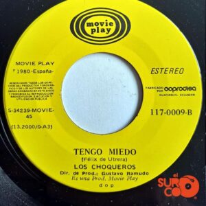 Disco de Vinilo Los Choqueros - Fiesta Marinera / Tengo Miedo Vinyl Record