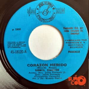 Carmita Coronado - Corazón Herido / Soy Feliz Vinilo