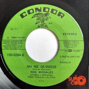 Disco de Vinilo Noé Morales - Mis Lágrimas / No Me Quisiste Vinyl Record