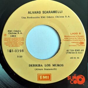 Disco de Vinilo Alvaro Scaramelli - Que Pasó / Derriba Los Muros Vinyl Record